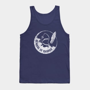 Beware of Sharks Tank Top